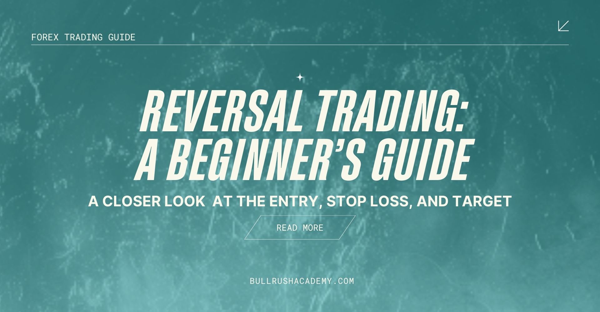 REVERSAL TRADING_ a BEGINNER’S GUIDE