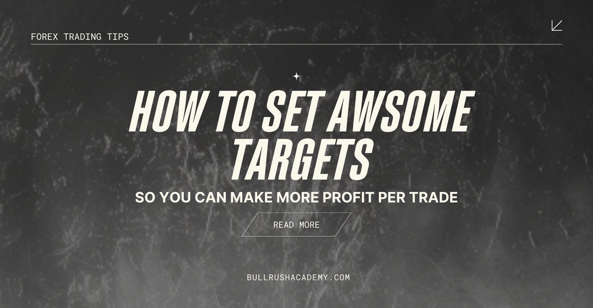 HOW TO SET AWSOME TARGETS