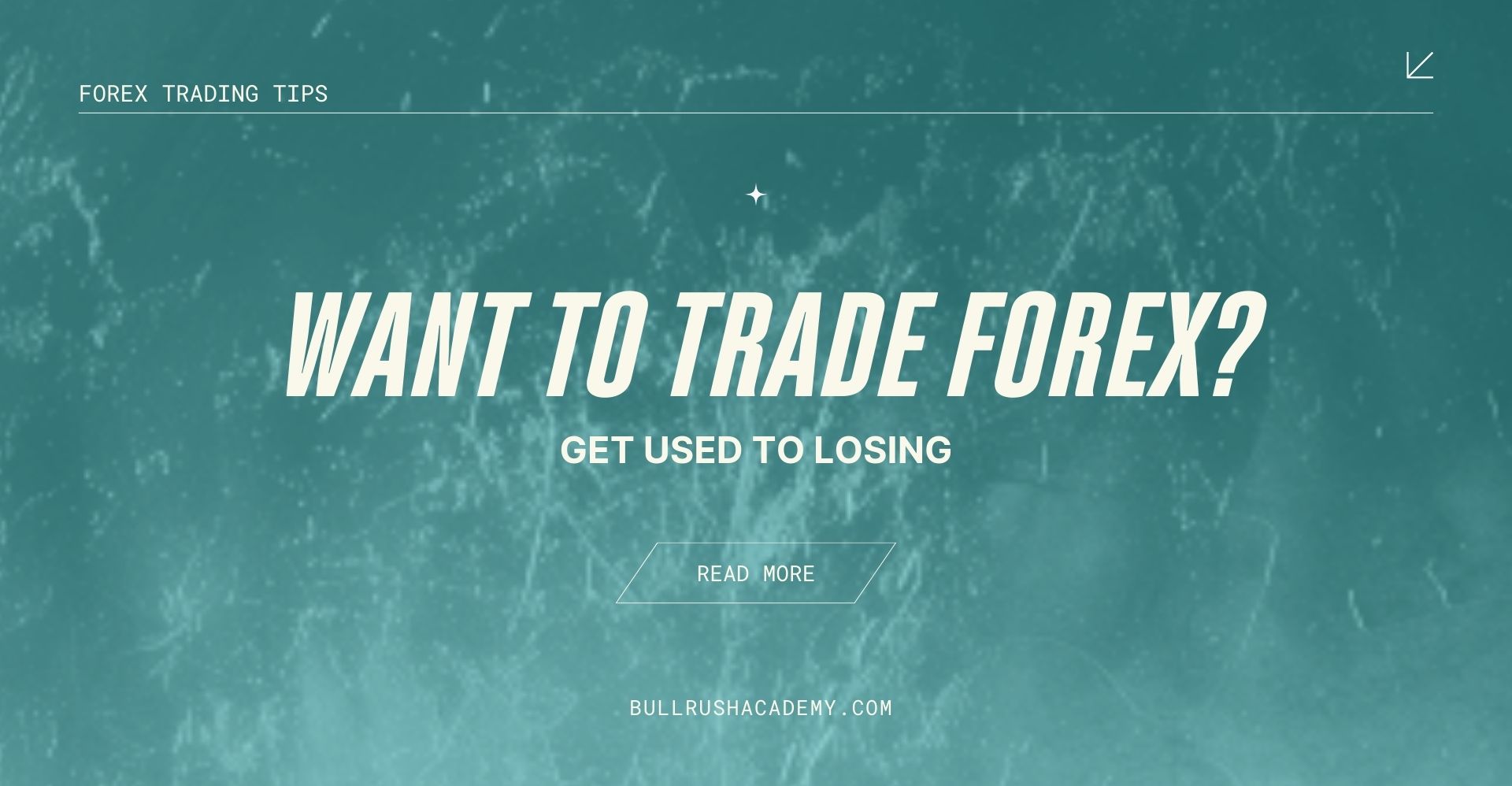 want to trade forex