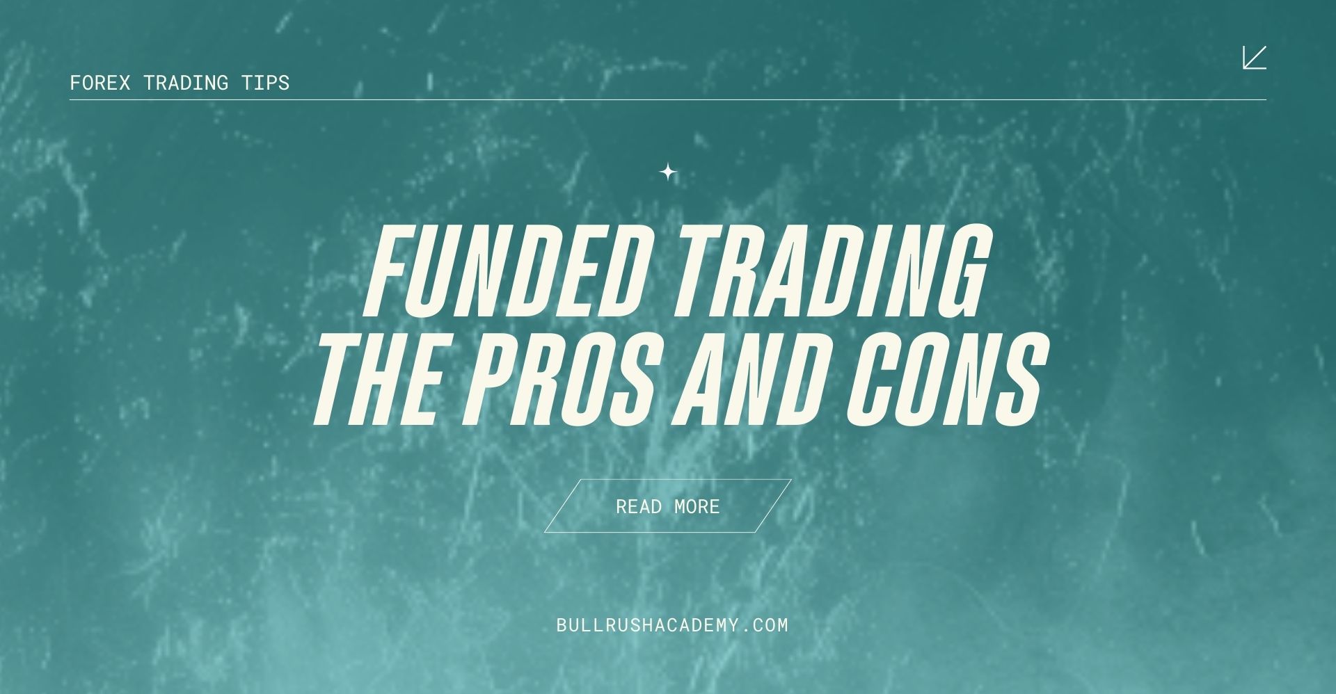 Funded trading the pros and cons