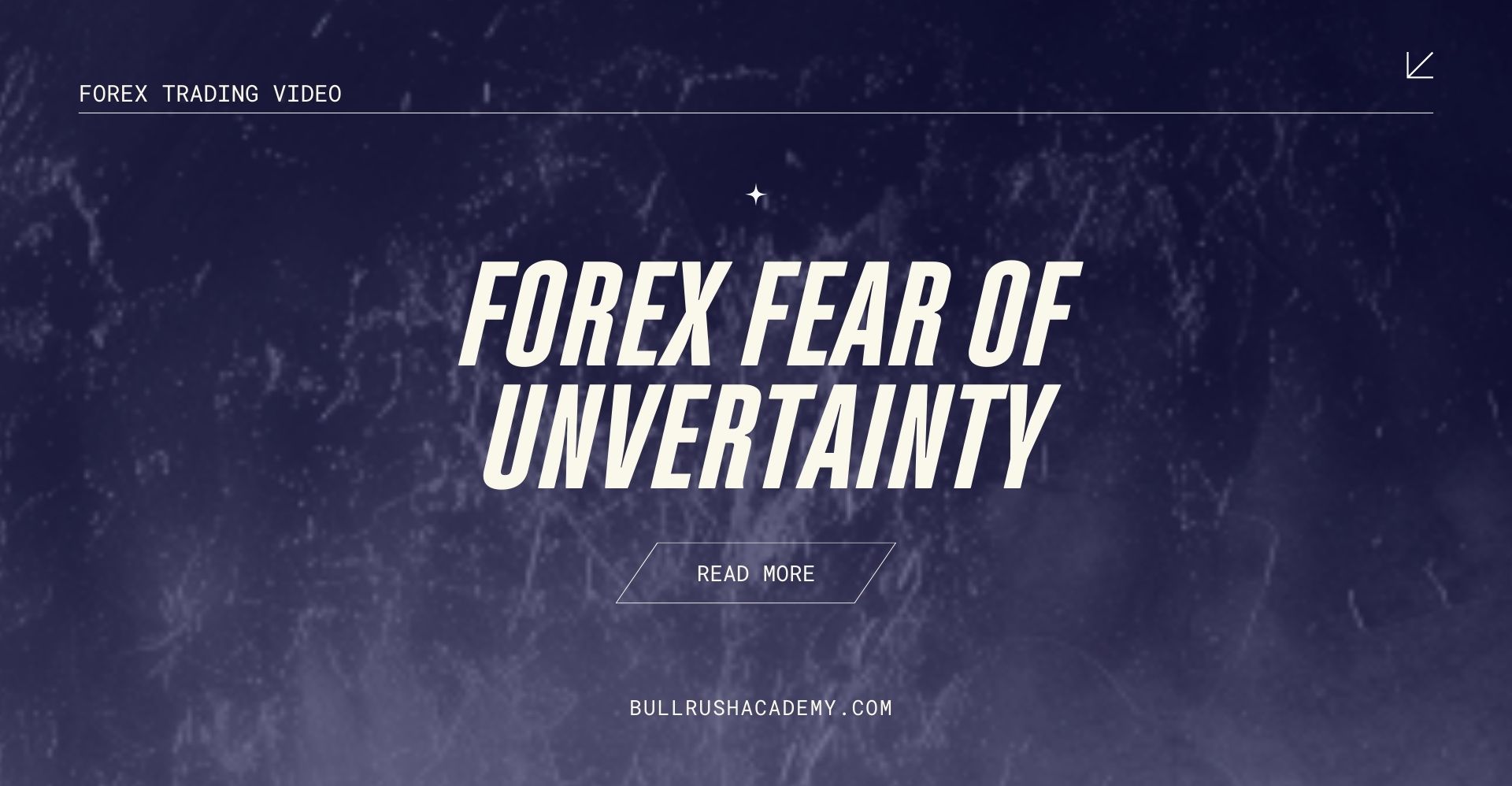 forex-fear-of-unvertainty