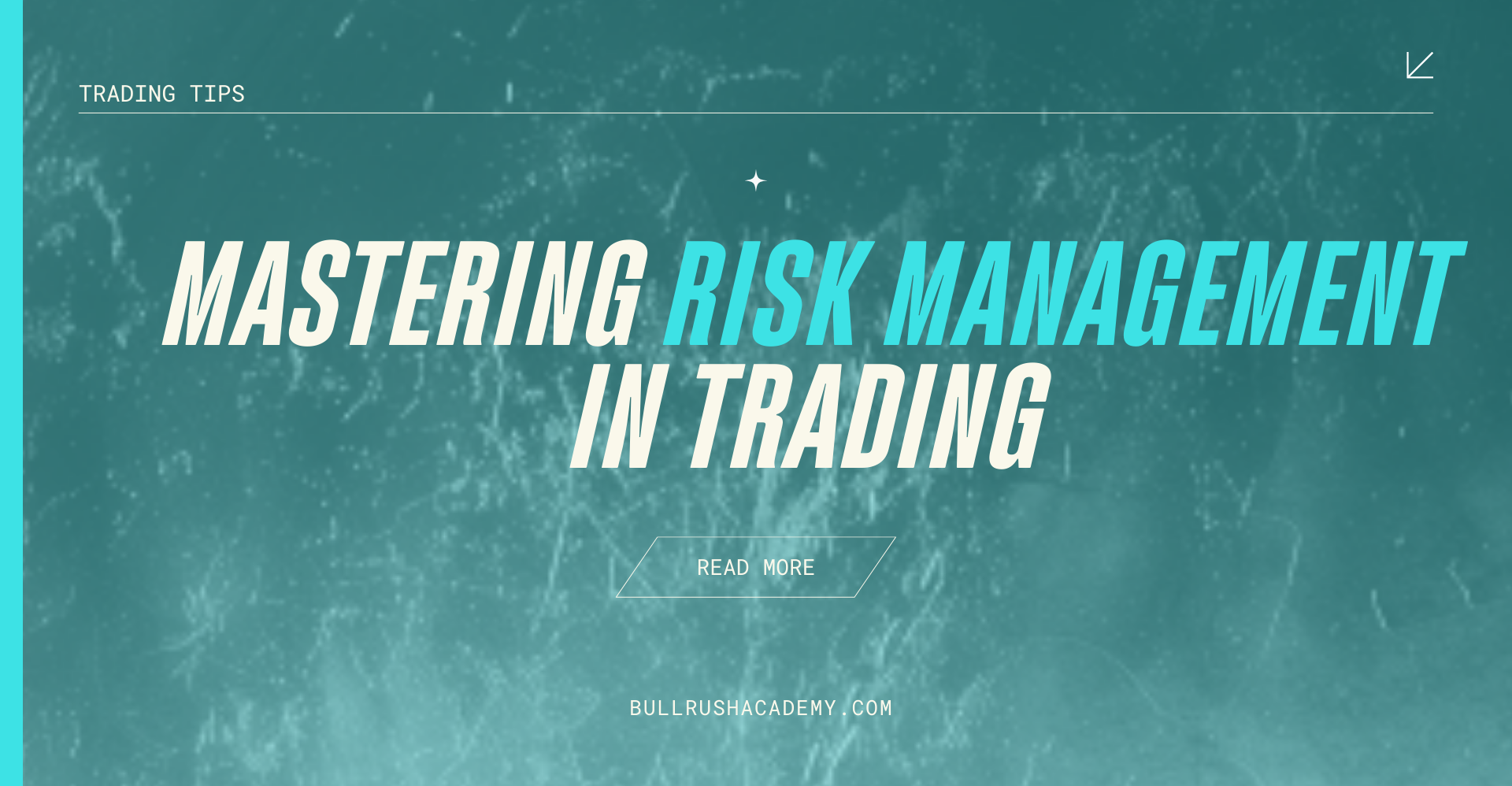 highlighting essential trading risks such as leverage, liquidity issues, and market swings from the article on mastering risk management in trading.