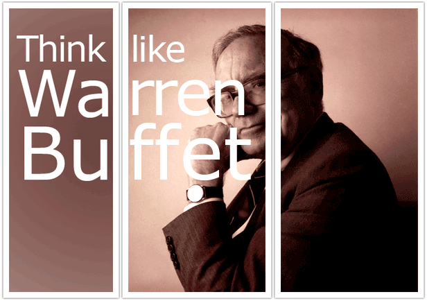 Think like Warren Buffet